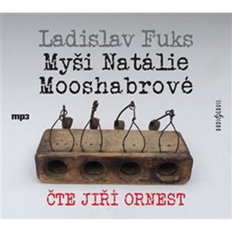 Myši Natálie Mooshabrové - CDmp3 (Čte Jiří Ornest)