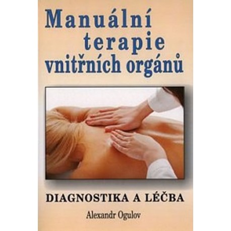 Manuální terapie vnitřních orgánů