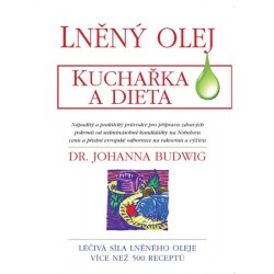 Lněný olej - Kuchařka a dieta