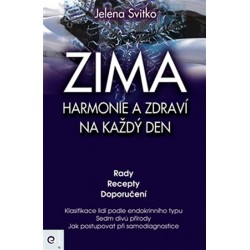 ZIMA - Harmonie a zdraví na každý den