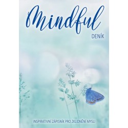 Mindful deník - Inspirativní zápisník pro zklidnění mysli