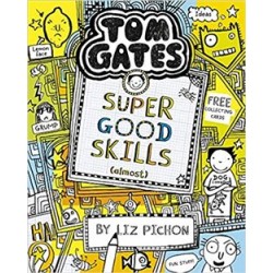Tom Gates 10: Super Good Skills (Almost...)