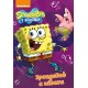 SpongeBob a zábava