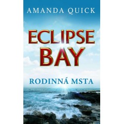 Eclipse Bay - Rodinná msta