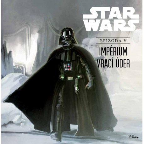 Star Wars V: Impérium vrací úder (ilustrované vydání)