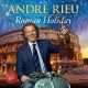 André Rieu Roman Holiday - CD + DVD