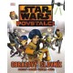 Star Wars - Povstalci - Obrazový slovník - postavy, zbraně, vozidla, místa