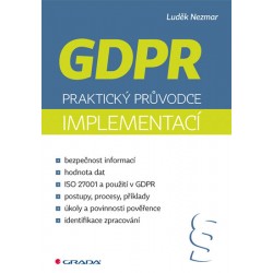 GDPR - Praktický průvodce implementací