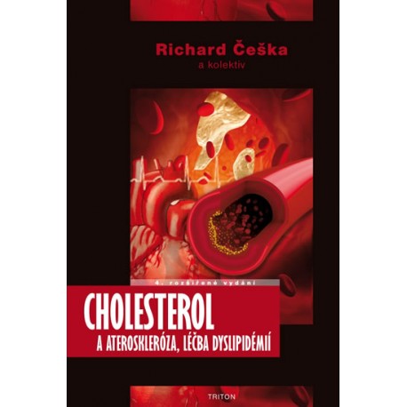Cholesterol a ateroskleróza, léčba dyslipidémií