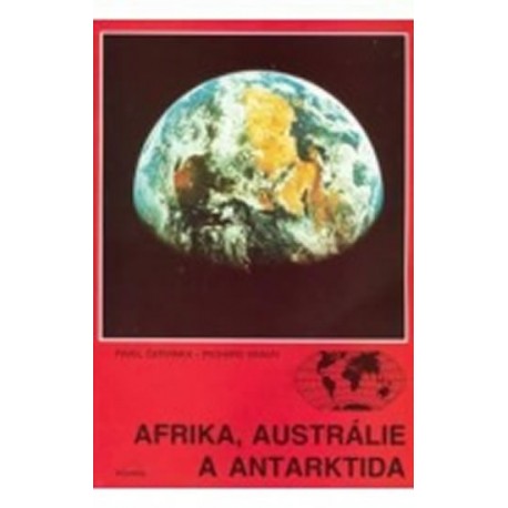 Afrika, Austrálie a Antarktida - zeměpis pro ZŠ