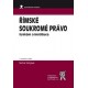 Římské soukromé právo - Systém a instituce, 2. upravené vydání