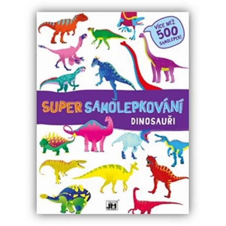 Dinosauři - Super samolepkování