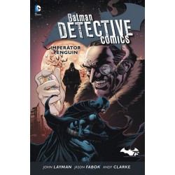 Batman Detective Comics 3 - Imperátor Penguin