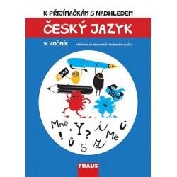 Český jazyk 9. ročník - K přijímačkám s nadhledem