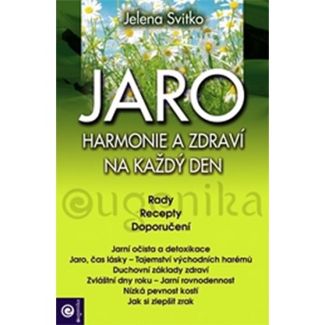 JARO - Harmonie a zdraví na každý den