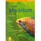 Vaše akvárium - Vaše zvířátko