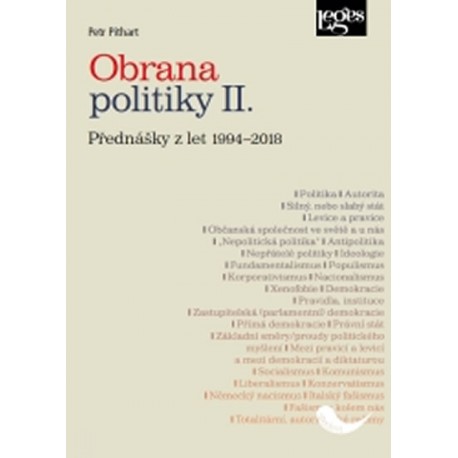Obrana politiky II. - Přednášky z let 1994-2018