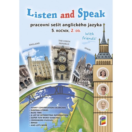 Listen and Speak With Friends! 2. díl pracovní sešit