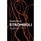 Stromboli - Syrový příběh o hledání v manželství, o hledání po rozvodu