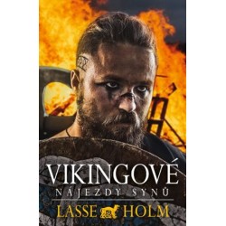 Vikingové - Nájezdy synů