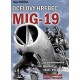 Ocelový hřebec MiG-19