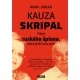 Kauza Skripal - Příběh ruského špiona, který přežil svou smrt