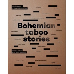 Bohemian Taboo Stories - Kniha o lidech, kteří dělají něco sexy