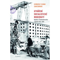 Utváření socialistické modernity - Bydlení v československu v letech 1945-1960