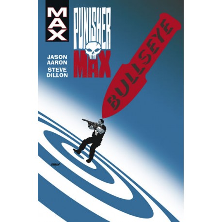 Punisher MAX 2 - Bullseye