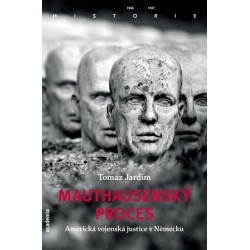 Mauthausenský proces - Americká vojenská justice v Německu
