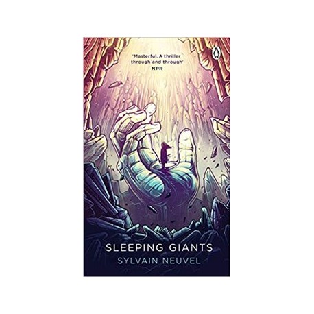 Sleeping Giants: Themis Files Book 1
