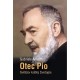 Otec Pio - Světcův krátký životopis