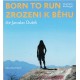 Zrozeni k běhu - Born to run - CDmp3 (Čte Jaroslav Dušek)