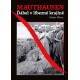 Mauthausen - Ďábel v líbezné krajině