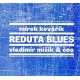 Reduta blues - CD