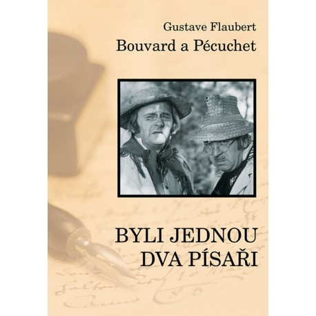 Bouvard a Pecuchet aneb Byli jednou dva písaři