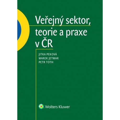 Veřejný sektor, teorie a praxe v ČR