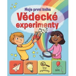 Vědecké experimenty - Moje první kniha