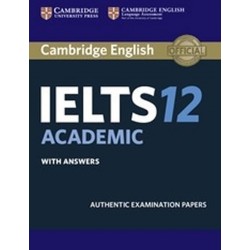 Cambridge IELTS 12 Academic Student´s Book with Answers