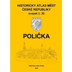 Historický atlas měst České republiky, sv. 30. Polička