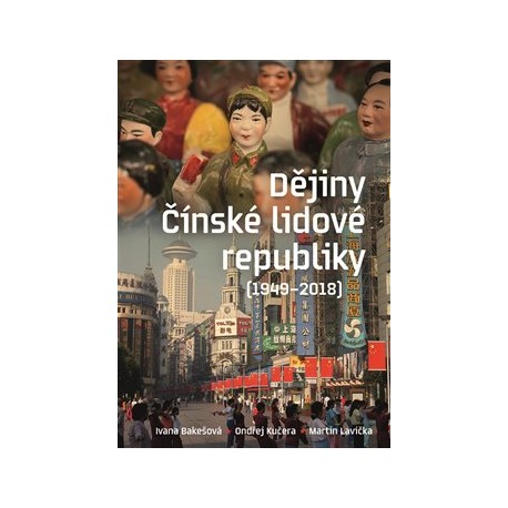 Dějiny Čínské lidové republiky 1949—2018