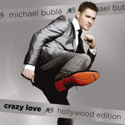 Michael Bublé: Crazy love (Hollywood edition) 2 CD