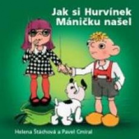 Divadlo S+H: Jak si Hurvínek Máničku našel CD