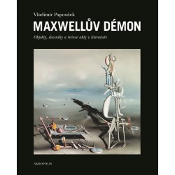 Maxwellův démon - Objekty, slovníky a řečové akty v literatuře