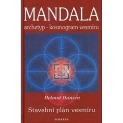 Mandala - archetyp - kosmogram vesmíru