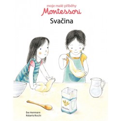 Moje malé příběhy Montessori - Svačina