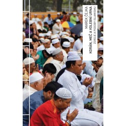 Korán, meč a volební urna - Zdroje a podoby islamismu
