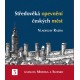 Středověká opevnění českých měst 3 - Katalog Morava a Slezsko