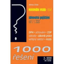 1000 řešení 3/2020 Minimální mzda - Zdravotní pojištění od 1. 1. 2020, Daně, Účetnictví, Pracovní právo