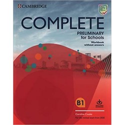 Complete Preliminary for Schools Workbook without Answers with Audio Download